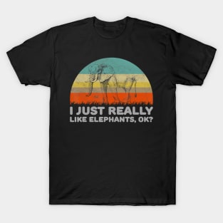 Funny I Just Really Like Elephants Ok T-Shirt